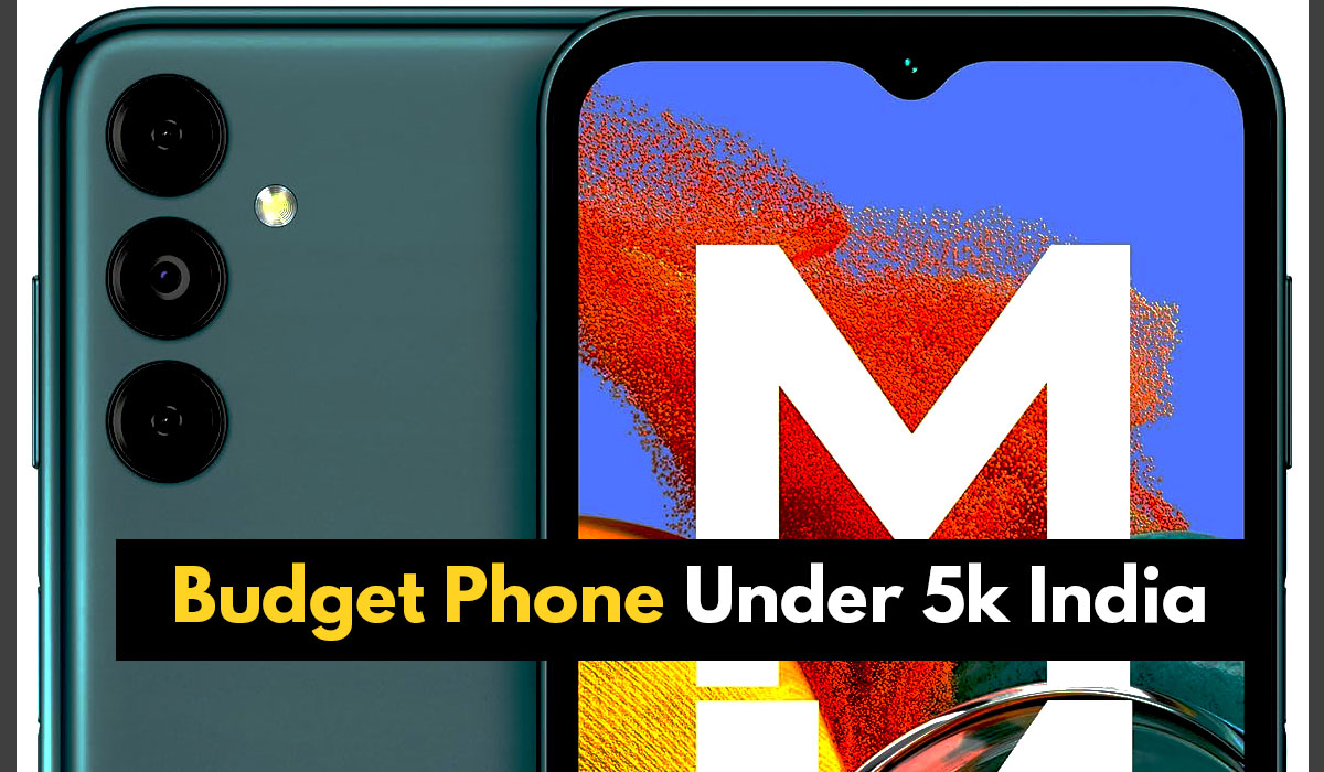 Budget Phone Under 5k